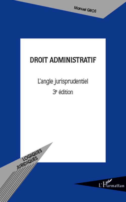 ebook cover of Droit administratif (3e édition), by Manuel Gros