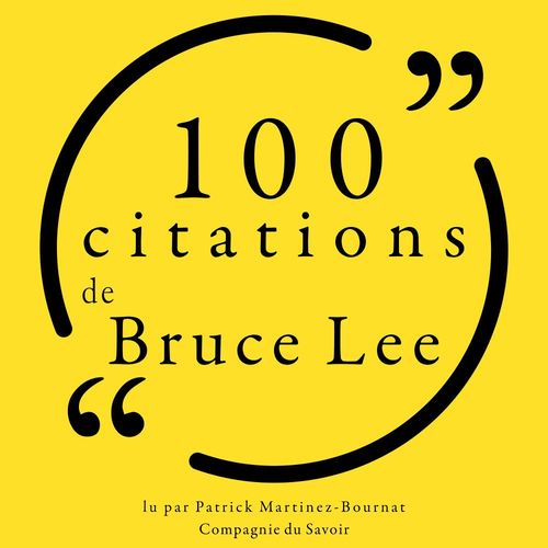 audiobook cover of 100 citations de Bruce Lee, by Bruce Lee