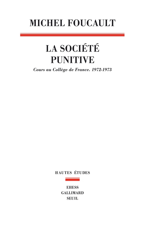 Couverture ebook de La Société punitive, de Michel Foucault