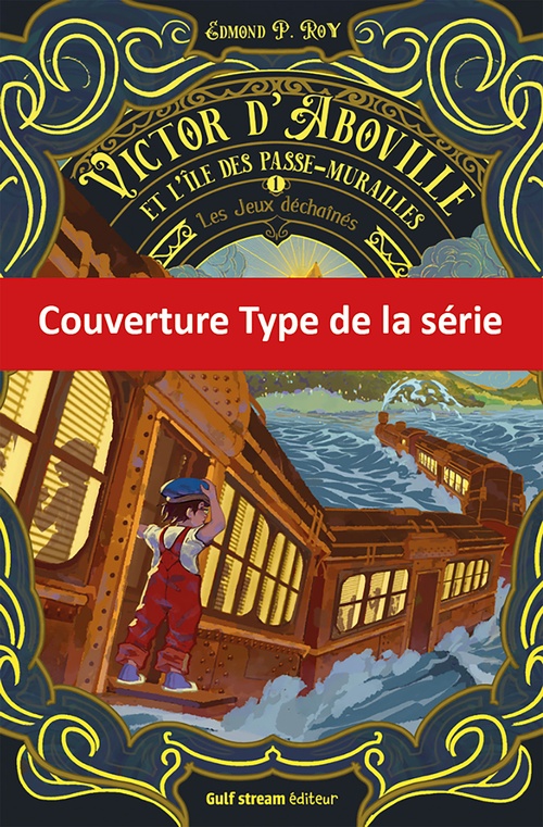 ebook cover of Victor d'Aboville et l'île des passe-murailles - Tome 2 Samsara express, by Edmond P. Roy