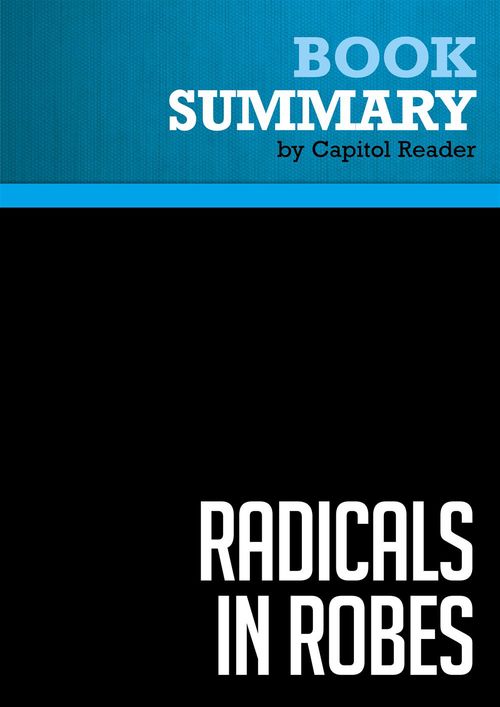 Couverture ebook de Summary: Radicals in Robes, de Businessnews Publishing