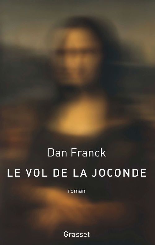 ebook cover of Le vol de la Joconde, by Dan Franck