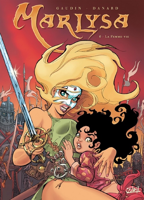 Couverture ebook de Marlysa T06 - La Femme Vie, de Jean-Charles Gaudin