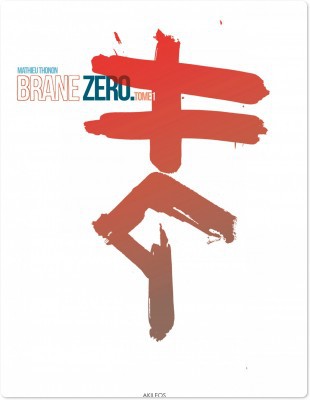 ebook cover of Brane Zero T1, by Mathieu Thonon