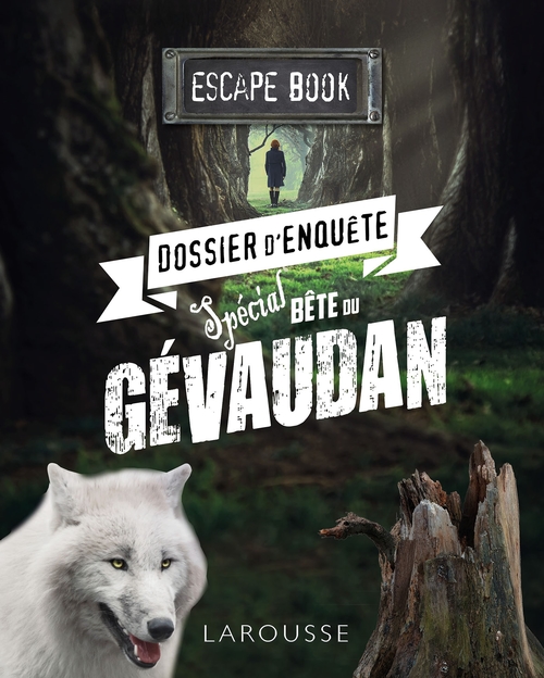 Couverture ebook de ESCAPE book - Prêt à vous mesurer à la terrible bête du Gévaudan ?, de Valérie Cluzel