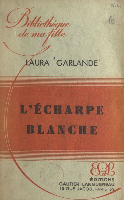 Couverture ebook de L'écharpe blanche, de Laura Garlande