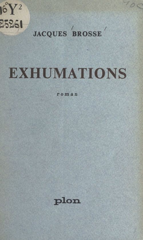 ebook cover of Exhumations, by Jacques Brosse