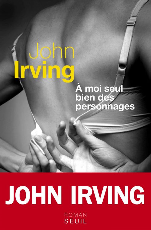 Couverture ebook de A moi seul bien des personnages, de John Irving