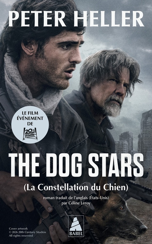ebook cover of The Dog Stars - La Constellation du chien, by Peter Heller