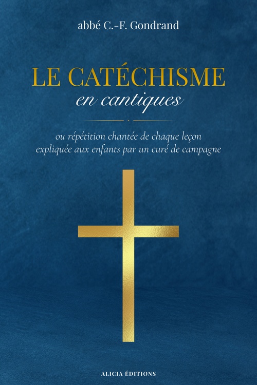 Couverture ebook de Le Catéchisme en cantiques, de C. -F. Abbé Gondrand