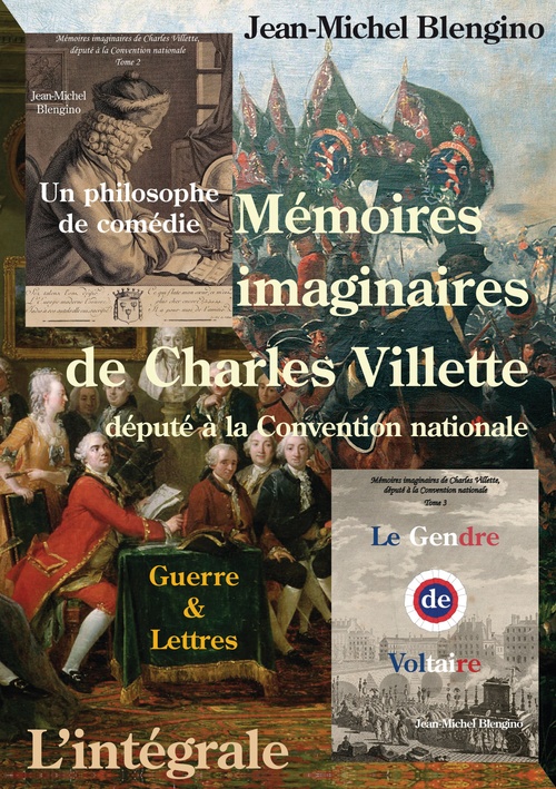 ebook cover of Mémoires imaginaires de Charles Villette - L'intégrale, by Jean-Michel Blengino