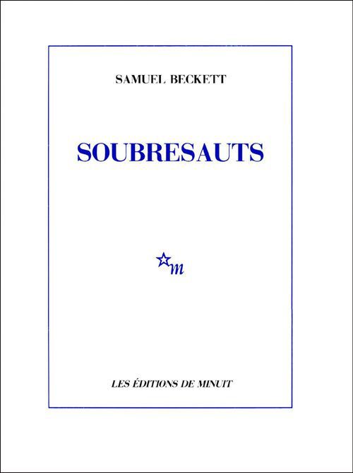 Couverture ebook de Soubresauts, de Samuel Beckett