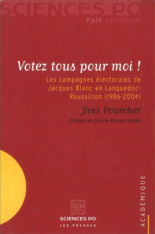 ebook cover of Votez tous pour moi !, by Yves Pourcher