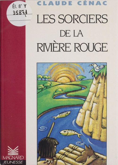 ebook cover of Les sorciers de la rivière rouge, by Claude Cénac