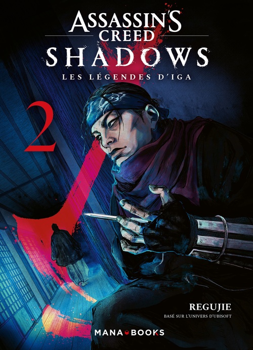 ebook cover of Assassin's Creed Shadows - Les légendes d'Iga T02 (ePub), by Regujie