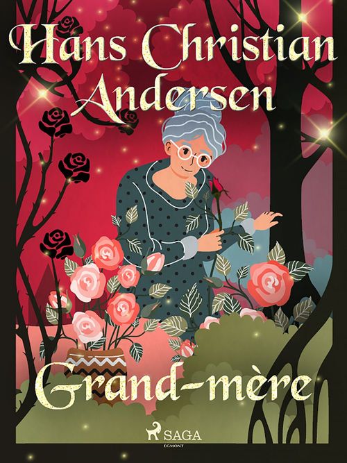 Couverture ebook de Grand-mère, de Hans Christian Andersen