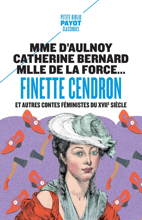 ebook cover of Finette Cendron, by Marie-Catherine d' Aulnoy, Mademoiselle De la force, Mademoiselle L'heritier