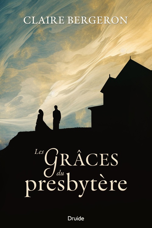 ebook cover of Les Grâces du presbytère, by Claire Bergeron