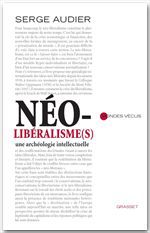 ebook cover of Néolibéralisme(s), by Serge Audier