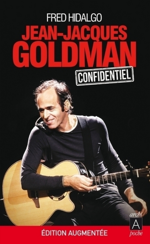 Couverture ebook de Jean-Jacques Goldman - Confidentiel, de Fred Hidalgo