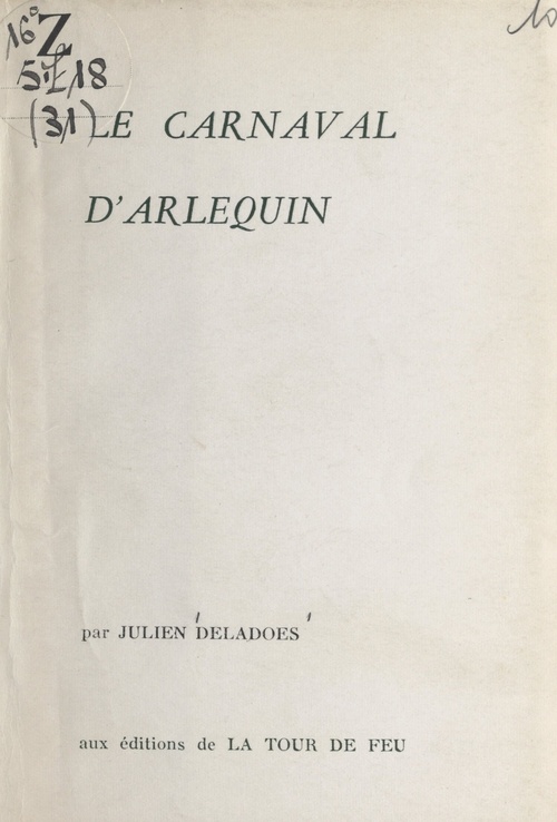 Couverture ebook de Le carnaval d'Arlequin, de Julien Deladoes