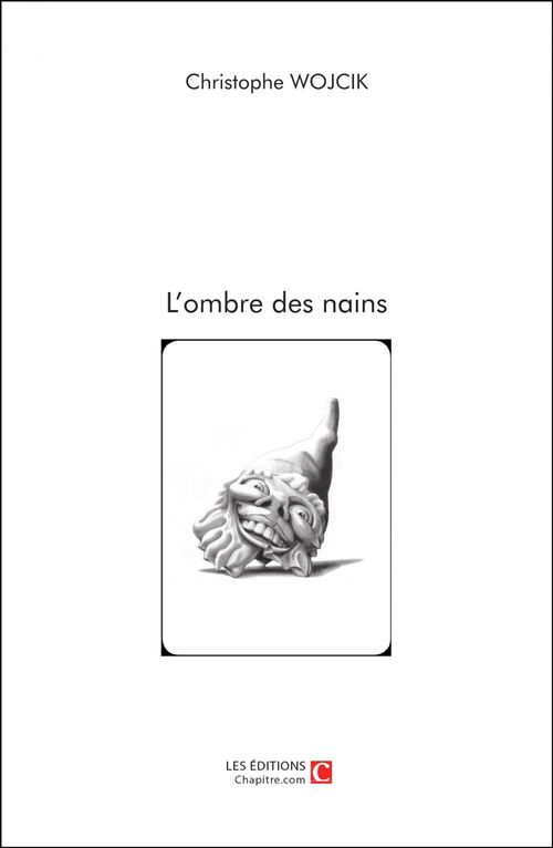 ebook cover of L'ombre des nains, by Christophe Wojcik