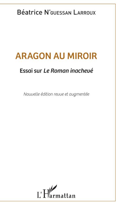 Couverture ebook de Aragon au miroir, de Bétarice N'guessan Larroux