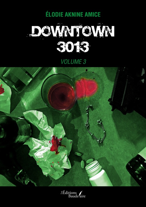 Couverture ebook de Downtown 3013 - volume 3, de Élodie Aknine Amice