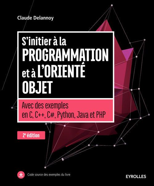 Couverture ebook de S'initier à la programmation et à l'orienté objet, de Claude Delannoy