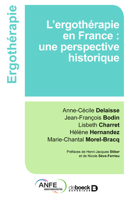 ebook cover of L´ergothérapie en France, by Anne-Cecile Delaisse, Hélène Hernandez, Jean-Francois Bodin, Lisbeth Charret, Marie-Chantal Morel-Bracq