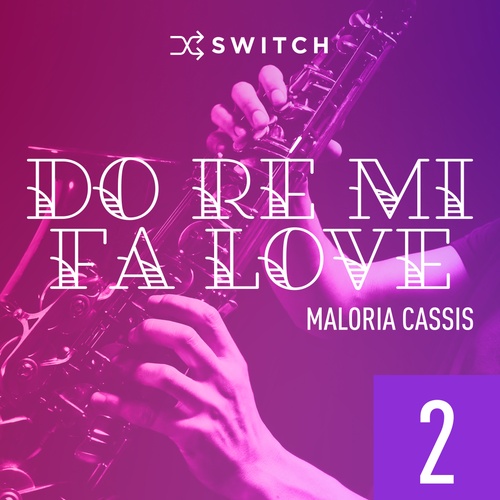 audiobook cover of Do Ré Mi Fa Love 2, by Maloria Cassis