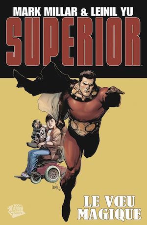 ebook cover of Superior T01, by Mark Millar, Leinil Yu