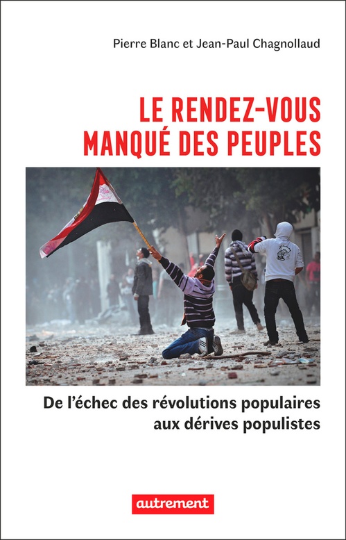 Couverture ebook de Le rendez-vous manqué des peuples, de Pierre Blanc, Jean-Paul Chagnollaud