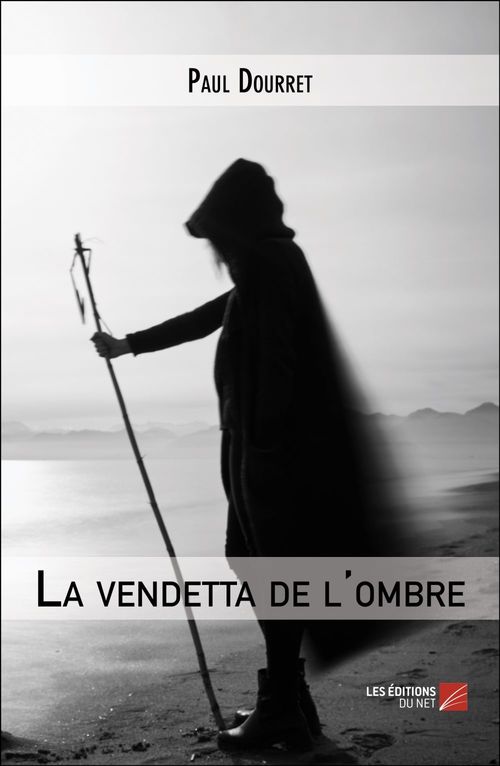 Couverture ebook de La vendetta de l'ombre, de Paul Dourret