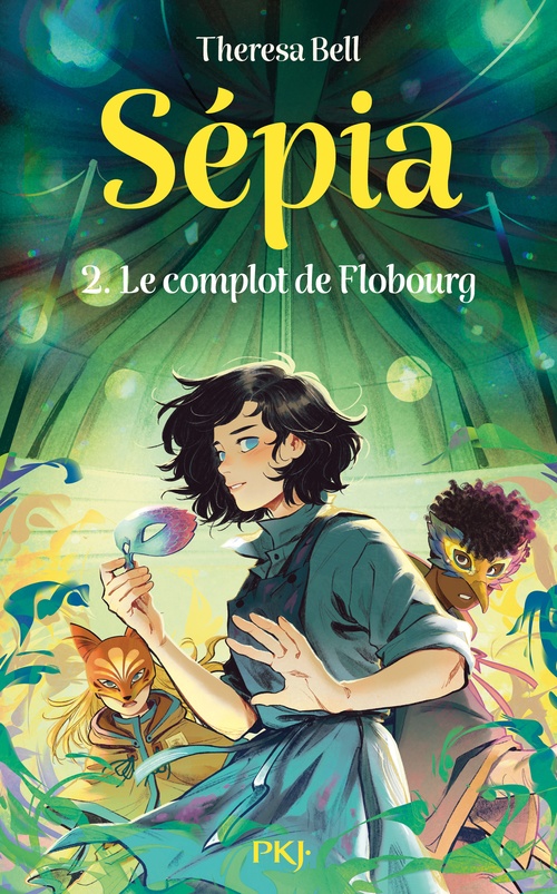 Couverture ebook de Sépia - Tome 2 Le complot de Flobourg, de Theresa Bell