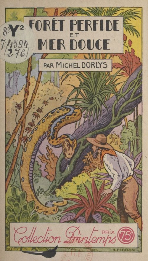 Couverture ebook de Forêt perfide et mer douce, de Michel Dorlys
