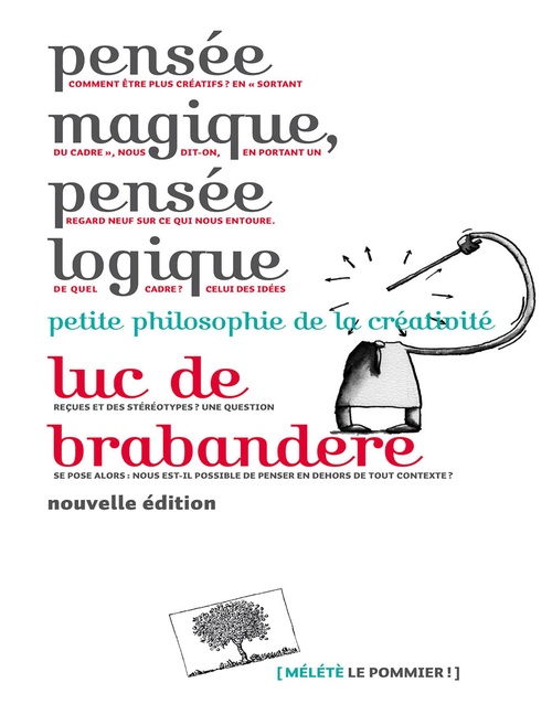 ebook cover of Pensée magique, pensée logique, by Luc De Brabandere