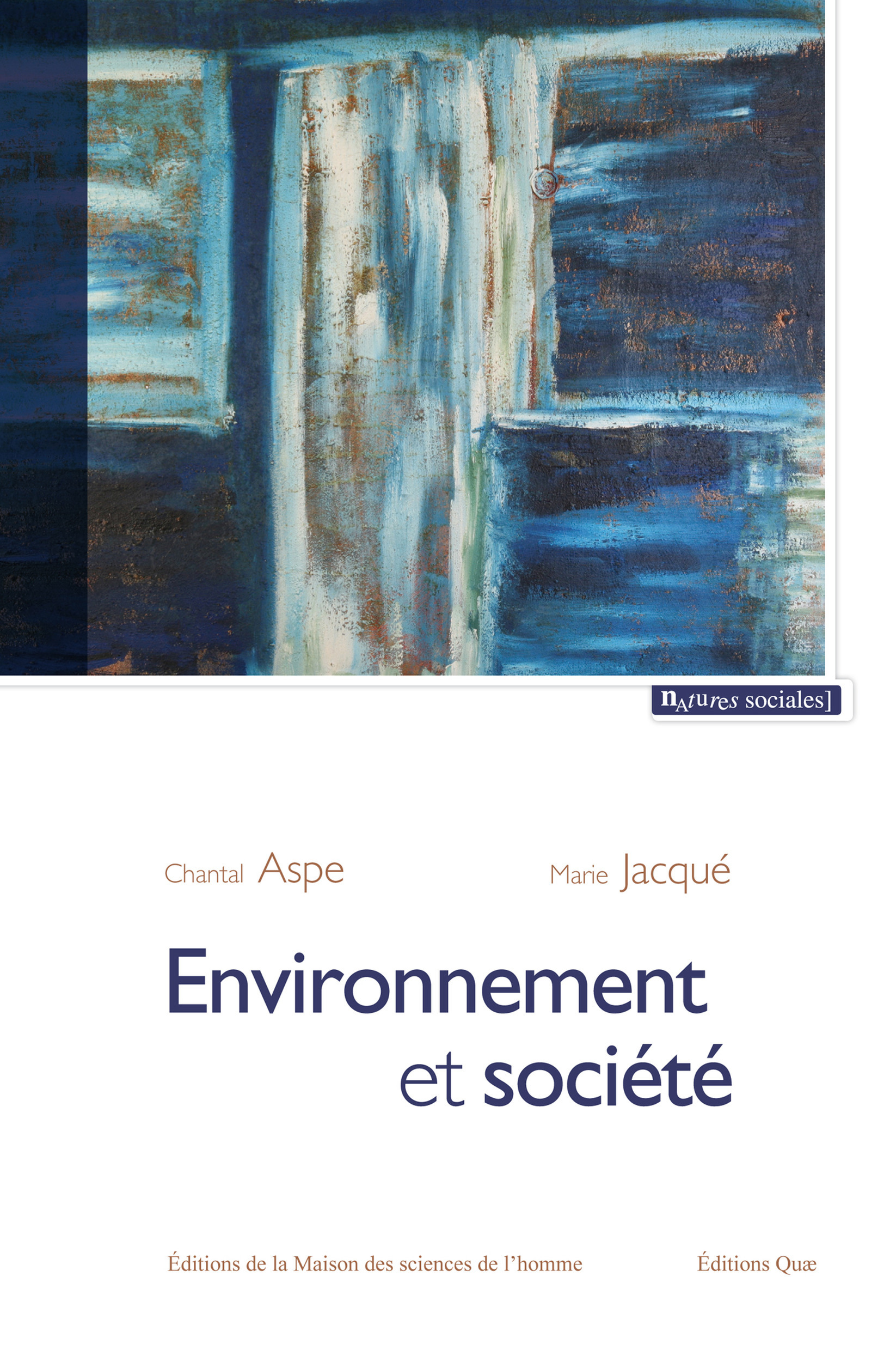 ebook cover of Environnement et société, by Chantal Aspe, Marie Jacqué