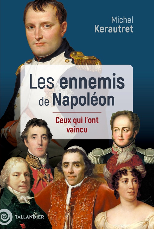 ebook cover of Les ennemis de Napoléon, by Michel Kerautret