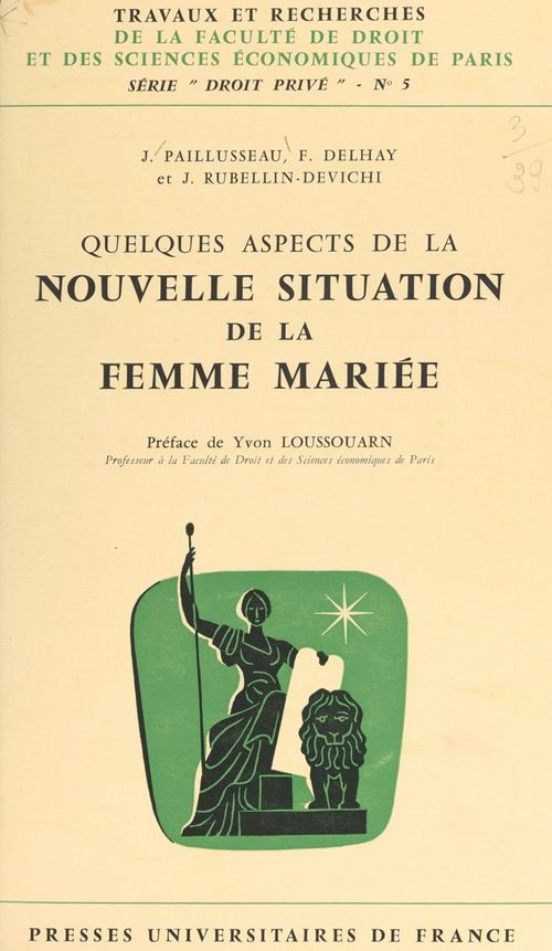 ebook cover of Quelques aspects de la nouvelle situation de la femme mariée, by Francis Delhay, Jean Paillusseau, Jacqueline Rubellin-Devichi