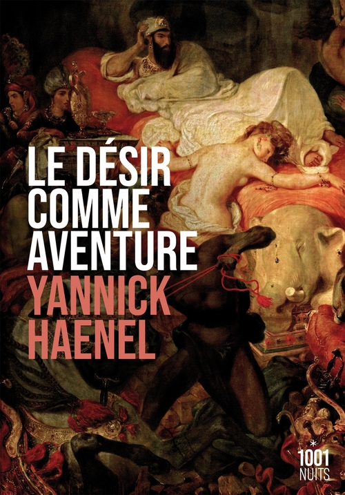 ebook cover of Le désir comme aventure, by Yannick Haenel