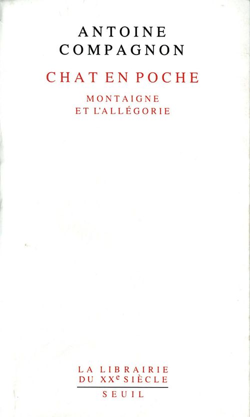 ebook cover of Chat en poche. Montaigne et l'allégorie, by Antoine Compagnon