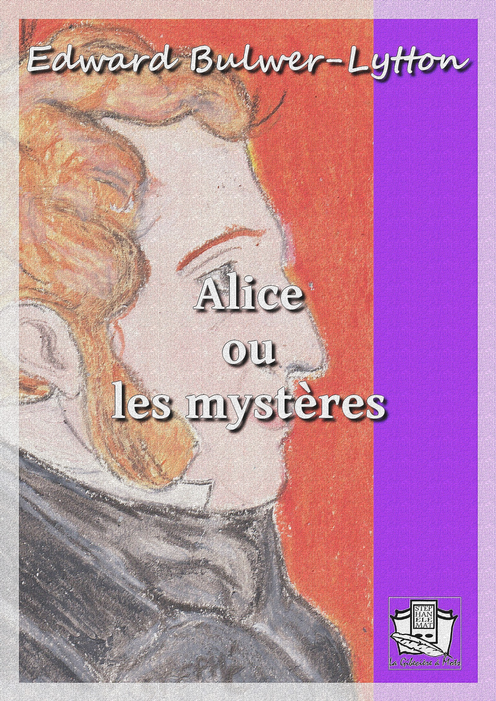 ebook cover of Alice ou les mystères, by Edward Bulwer-Lytton