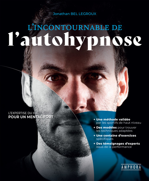 ebook cover of L'Incontournable de l'autohypnose, by Jonathan Bel Legroux