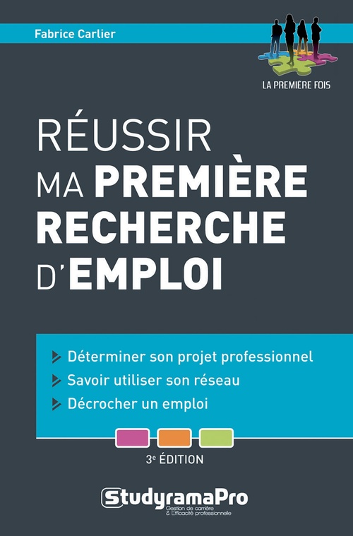 ebook cover of Réussir ma première recherche d'emploi, by Fabrice Carlier