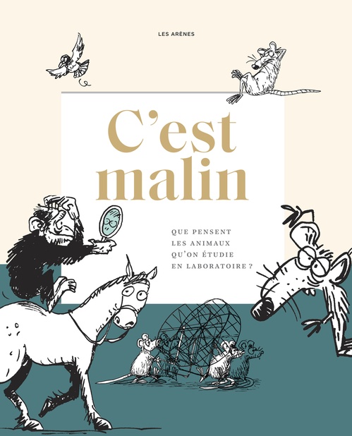 ebook cover of C'est malin - Que pensent les animaux qu'on étudie en laboratoire, by Vinciane Despret