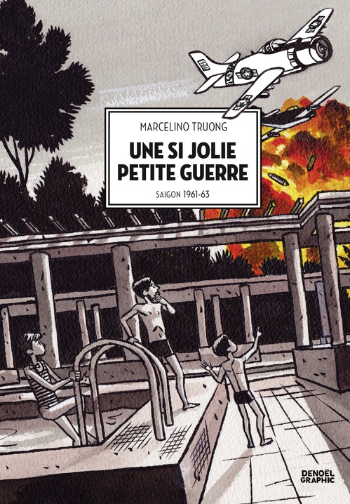 ebook cover of Une si jolie petite guerre. Saigon 1961-1963, by Marcelino Truong