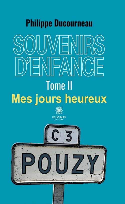 ebook cover of Souvenirs d'enfance - Tome 2, by Philippe Ducourneau
