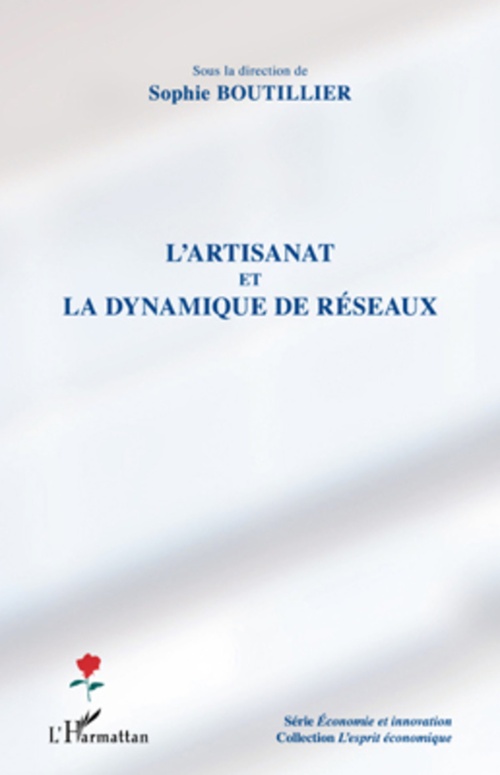 Couverture ebook de L'artisanat et la dynamique de réseaux, de Sophie Boutillier