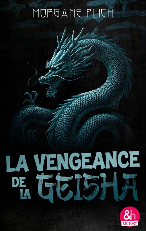 Couverture ebook de La vengeance de la geisha, de Morgane Plich
